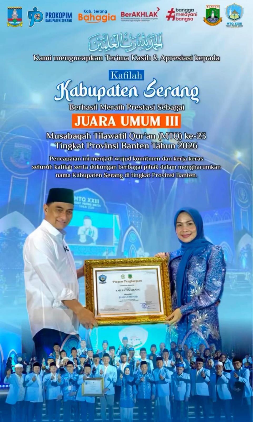 Kabupaten Serang Sabet Juara Umum III MTQ ke-23 Tahun 2026, Bupati Ratu Rachmatuzakiyah Sampaikan Apresiasi